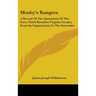 Mosby's Rangers: A Record Of The Operations Of The Forty-Third Battalion Virginia Cavalry, From Its Organization To The Surrender