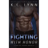 Fighting with Honor