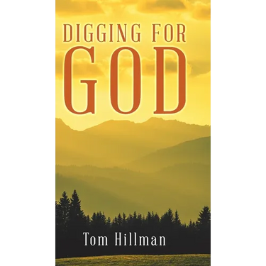 Digging for God