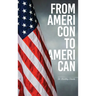 From AmeriCon to AmeriCan