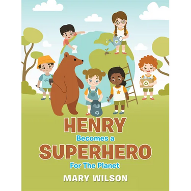 Henry Becomes a Superhero for the Planet