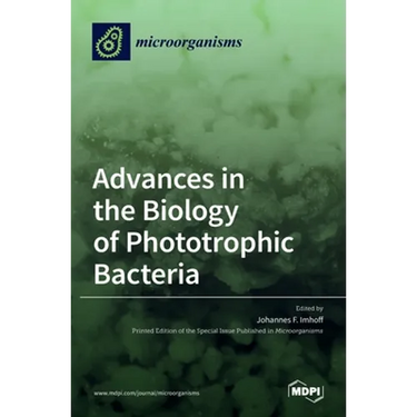 Advances in the Biology of Phototrophic Bacteria