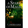 A Spark of Magic