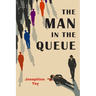 The Man in the Queue