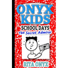 Onyx Kids School Days: The Secret Admirer