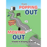 From Popping Out To Moving Out: A Guide To Growing Up Good (Black)
