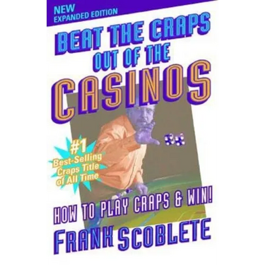 Beat the Craps Out of the Casinos