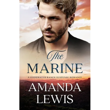 The Marine: A Goodwater Ranch Suspense Romance