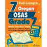 7 Full-Length Oregon OSAS Grade 7 Math Practice Tests: Your Path to Confidence, Mastery, and Top Scores on the Oregon OSAS Exam