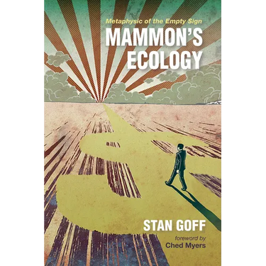 Mammon's Ecology: Metaphysic of the Empty Sign