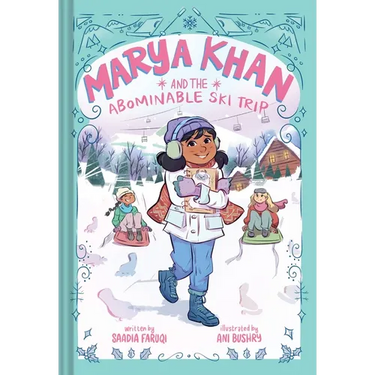 Marya Khan and the Abominable Ski Trip (Marya Khan #6)