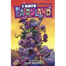 I Hate Fairyland Volume 2: Fluff My Life