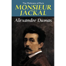 The Mohicans of Paris: Monsieur Jackal