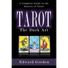 Tarot: The Dark Art