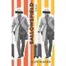 Sallowsfield: A Novel Volume 7