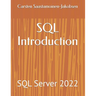 SQL Introduction: SQL Server 2022