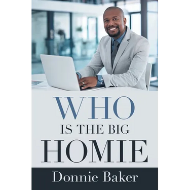 Who Is the Big Homie
