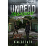 Undead Menagerie: A Post-Apocalyptic Survival Thriller