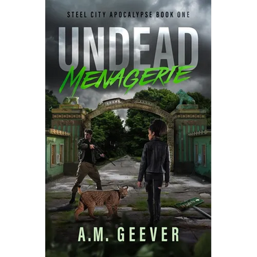 Undead Menagerie: A Post-Apocalyptic Survival Thriller