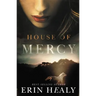 The House of Mercy