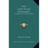 The Lady From Nowhere: A Detective Story (1900)
