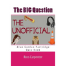 The BIG Question - Alan Partridge Quiz Book: Volume 1
