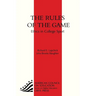 The Rules of the Game