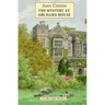 The Mystery at Orchard House: A Lady Lupin Mystery