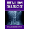 The Million Dollar Code: When Healthcare Hurts Instead of Heals