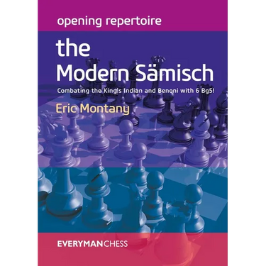 Opening Repertoire: The Modern Sämisch