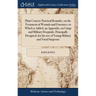 Plain Concise Practical Remarks, on the Treatment of Wounds and Fractures; to Which is Added, an Appendix, on Camp and Military Hospitals; Principally