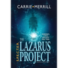 S.P.E.C.T.E.R. - The Lazarus Project: Someday, I will collect you too; A Paranormal Suspense Thriller