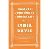 Samuel Johnson Is Indignant: Stories