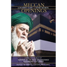 Meccan Openings: A Pilgrim's Guide to Divine Secrets