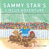 Sammy Star's Circus Adventure