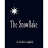 The Snowflake