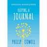 Sheldon Mindfulness: Keeping a Mindful Journal