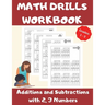 Math Drills Workbook, Additions and Subtractions with 2,3 Numbers, Grades 1-3: Over 1100 Math Drills; Adding and Subtracting with 2 and 3 Numbers-100