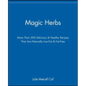 Magic Herbs