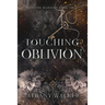 Touching Oblivion
