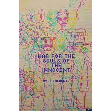 War For The Souls Of The Innocent