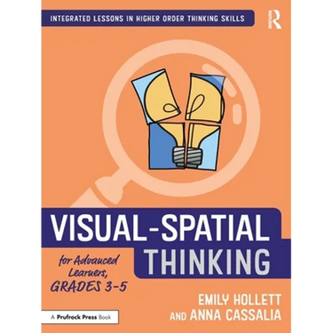 Visual-Spatial Thinking for Advanced Learners, Grades 3-5