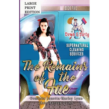 The Remains of the Fae: A Paranormal Mystery with a Slow Burn Romance Large Print Version
