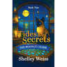 Tides and Secrets