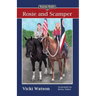 Sonrise Stable: Rosie and Scamper