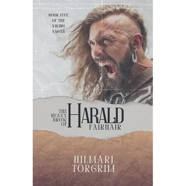 The Heavy Brow of Harald Fairhair