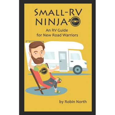 Small-RV Ninja: RV Maintenance for New Road Warriors