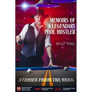 Memoirs of a Legendary Pool Hustler: Stories from the Road