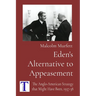 Eden's Alternative to Appeasement: The Anglo-American Strategy that Might Have Been, 1937-38