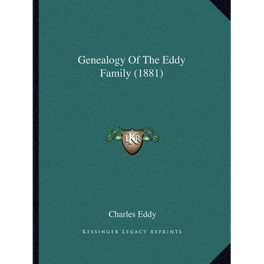 Genealogy Of The Eddy Family (1881)